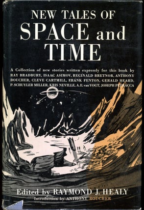 Item #28047 NEW TALES OF SPACE AND TIME. Raymond J. Healy