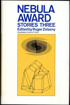 Item #28078 NEBULA AWARD STORIES THREE. Roger Zelazny