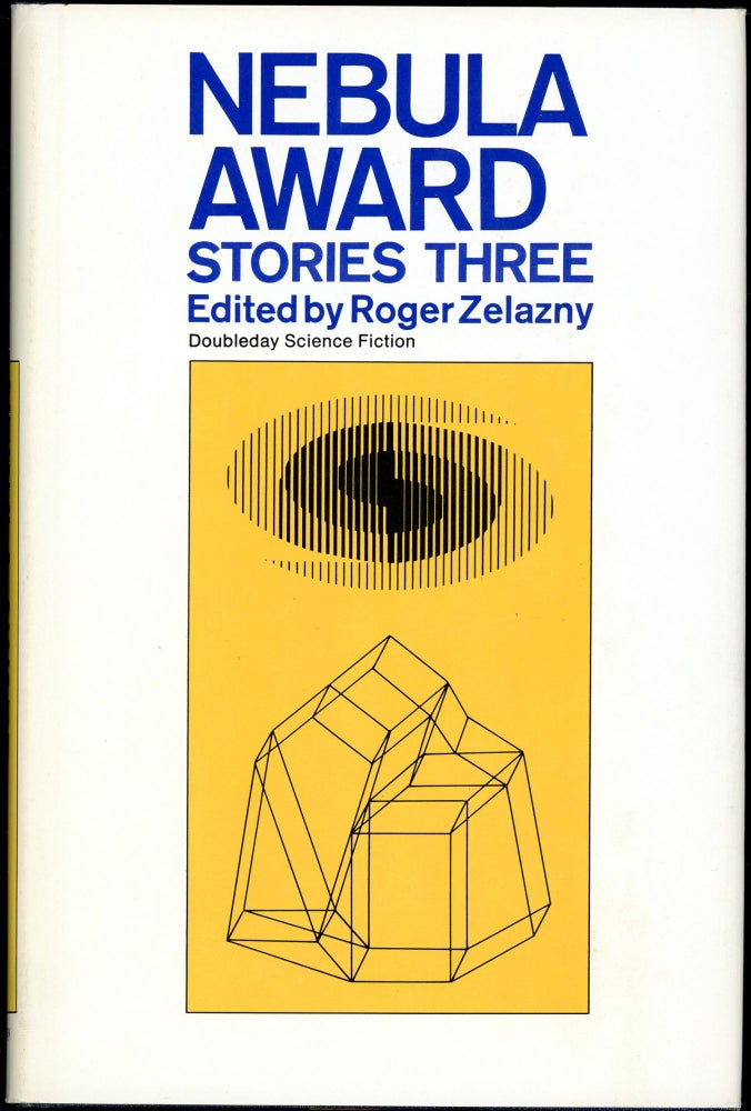 Item #28078 NEBULA AWARD STORIES THREE. Roger Zelazny.