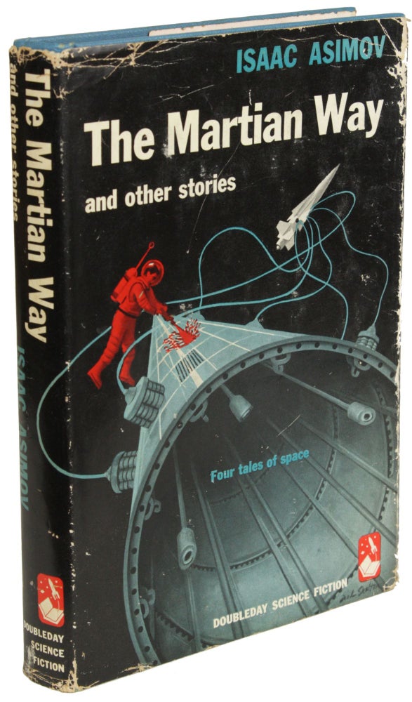 Item #28128 THE MARTIAN WAY AND OTHER STORIES. Isaac Asimov.