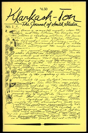 Item #28134 KLARKASH-TON: THE JOURNAL OF SMITH STUDIES. Number One. Robert M. Price