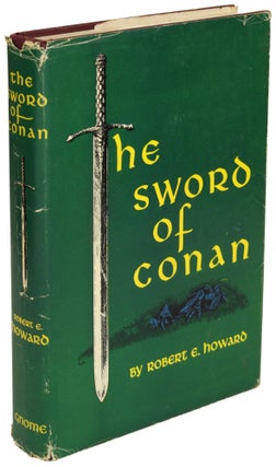 Item #28155 THE SWORD OF CONAN. Robert E. Howard