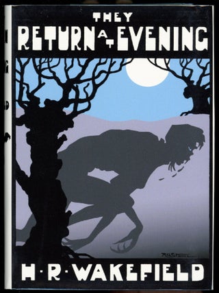 THEY RETURN AT EVENING: A BOOK OF GHOST STORIES.