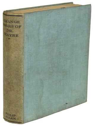 Item #28189 THE STRANGE PAPERS OF DR BLAYRE. Edward Heron-Allen, "Christopher Blayre."