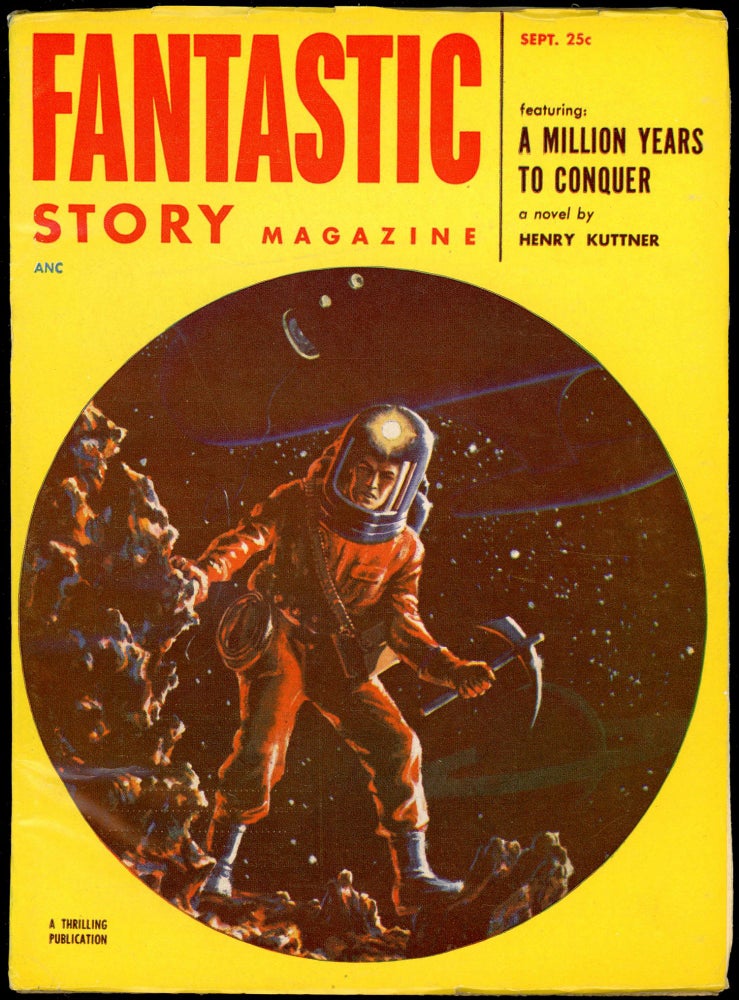 Item #28208 FANTASTIC STORY MAGAZINE. FANTASTIC STORY MAGAZINE. September 1952. . Samuel Mines, No. 2 Volume 4.