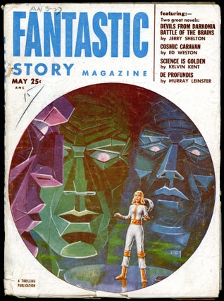 Item #28211 FANTASTIC STORY MAGAZINE. FANTASTIC STORY MAGAZINE. May 1953. . Samuel Mines, No. 3...