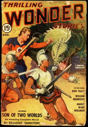 Item #28256 THRILLING WONDER STORIES. THRILLING WONDER STORIES. August 1941. . Mort Weisinger,...
