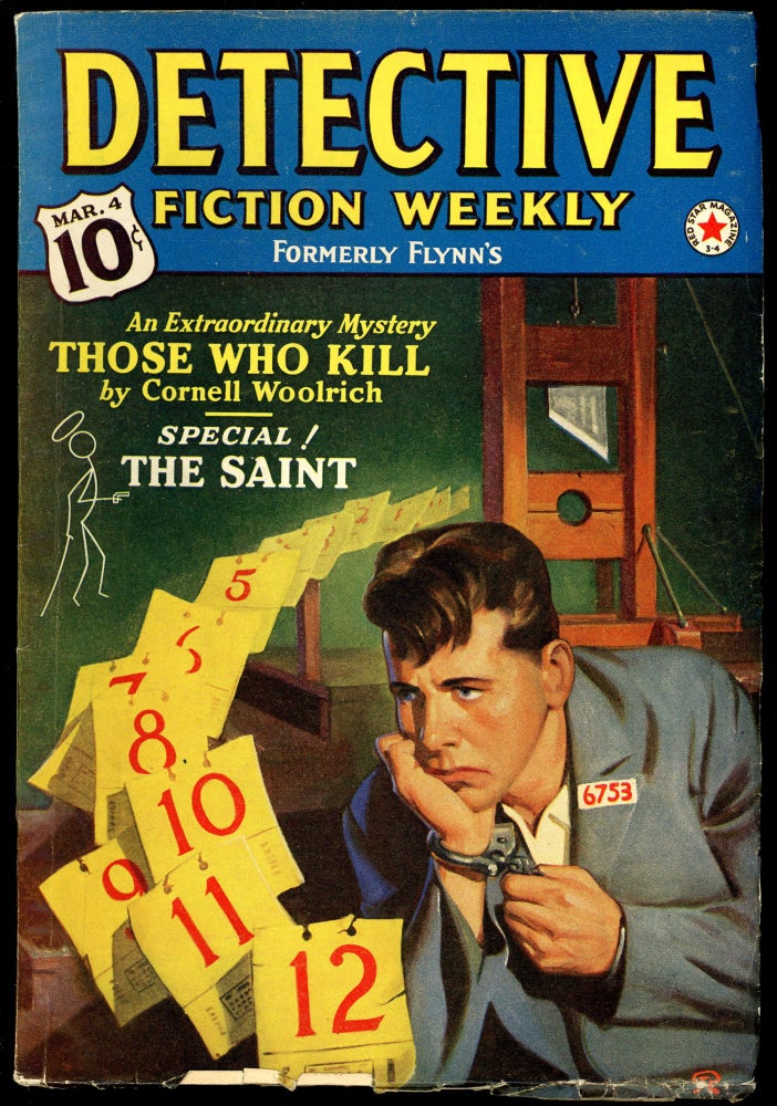 Item #28279 DETECTIVE FICTION WEEKLY. CORNELL WOOLRICH, 1939 DETECTIVE FICTION WEEKLY. March 4, No. 4 Volume 126, LESLIE CHARTERIS.