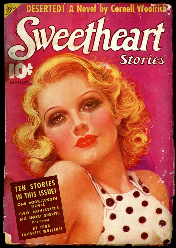 Item #28283 SWEETHEART STORIES. CORNELL WOOLRICH, SWEETHEART STORIES. August 1938, Number 268.