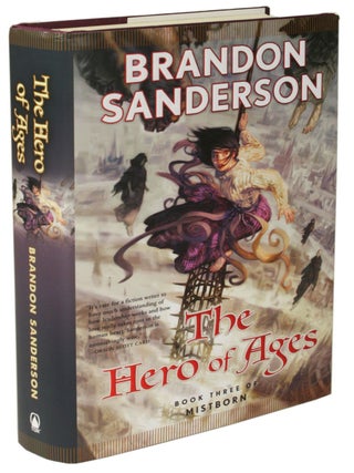 Item #28304 THE HERO OF AGES: BOOK THREE OF THE MISTBORN. Brandon Sanderson