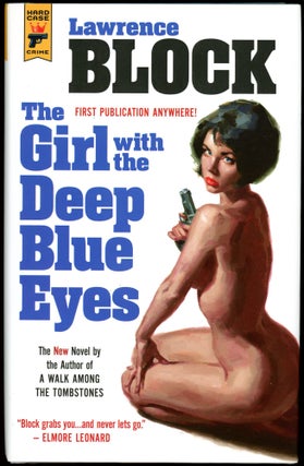 Item #28313 THE GIRL WITH THE DEEP BLUE EYES. Lawrence Block