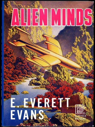 Item #28375 ALIEN MINDS. Evans, Everett