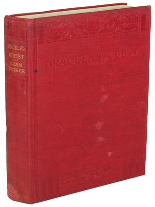 Item #28404 DRACULA'S GUEST AND OTHER WEIRD STORIES. Bram Stoker
