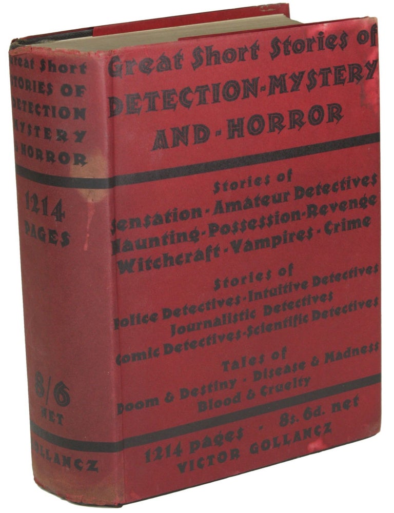 GREAT SHORT STORIES OF DETECTION, MYSTERY AND HORROR. Dorothy L. Sayers.