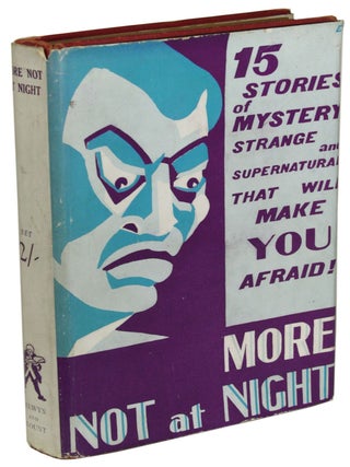 Item #28410 MORE NOT AT NIGHT (NOT AT NIGHT SERIES). Christine Campbell Thomson