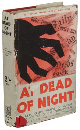 Item #28412 AT DEAD OF NIGHT (NOT AT NIGHT SERIES). Christine Campbell Thomson