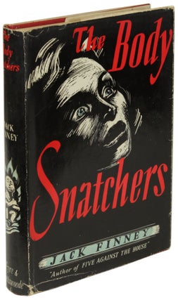 Item #28421 THE BODY SNATCHERS. Jack Finney, Walter Braden Finney
