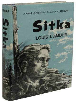 Item #28497 SITKA. Louis L'Amour