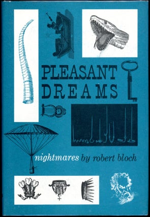 Item #28569 PLEASANT DREAMS - NIGHTMARES. Robert Bloch
