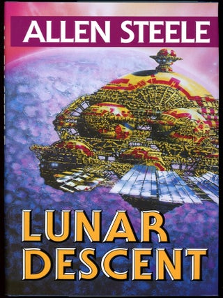 Item #28619 LUNAR DESCENT. Allen Steele