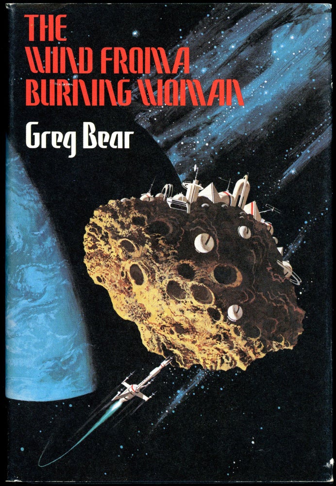 Item #28631 THE WIND FROM A BURNING WOMAN. Greg Bear.