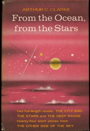 Item #28646 FROM THE OCEAN, FROM THE STARS. Arthur C. Clarke