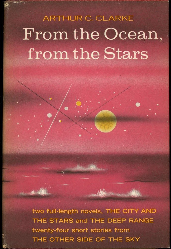 Item #28646 FROM THE OCEAN, FROM THE STARS. Arthur C. Clarke.