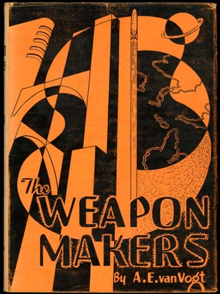 Item #28656 THE WEAPONS MAKERS. Van Vogt