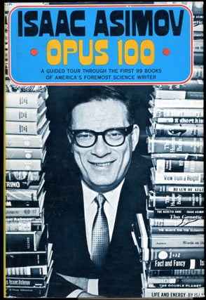 Item #28661 OPUS 100. Isaac Asimov