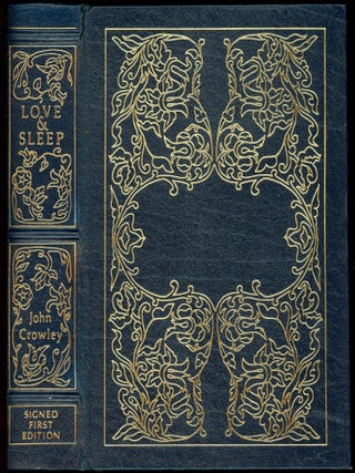 Item #28686 LOVE & SLEEP. John Crowley