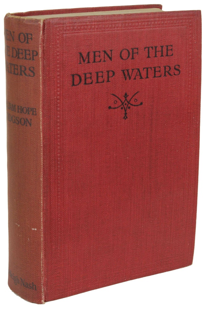 Item #28701 MEN OF THE DEEP WATERS. William Hope Hodgson.