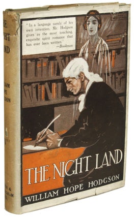 Item #28703 THE NIGHT LAND. William Hope Hodgson