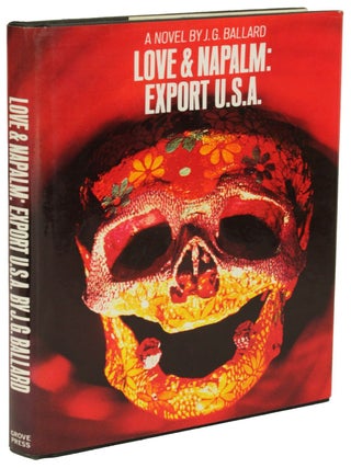 Item #28706 LOVE AND NAPALM: EXPORT U.S.A. Ballard