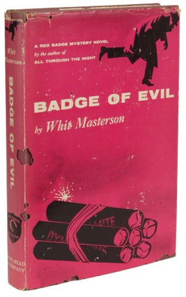 Item #28707 BADGE OF EVIL. pseudonym for the writing team of Robert Wade, William Miller