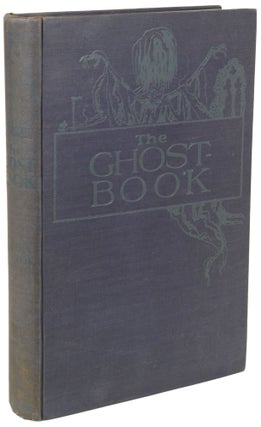 Item #28708 THE GHOST-BOOK: SIXTEEN NEW STORIES OF THE UNCANNY. Lady Cynthia Asquith