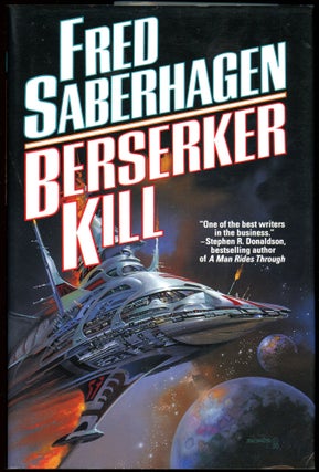 Item #28813 BERSERKER KILL. Fred Saberhagen