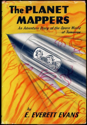 Item #28816 THE PLANET MAPPERS. Evans, Everett