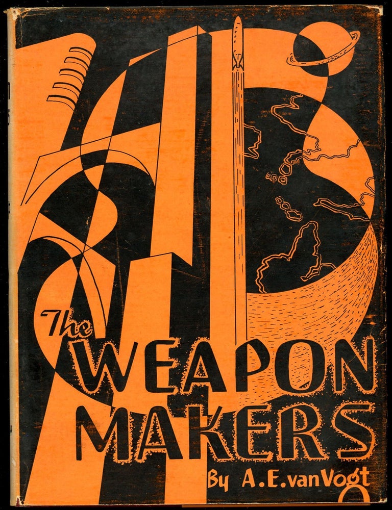 THE WEAPON MAKERS. Van Vogt.