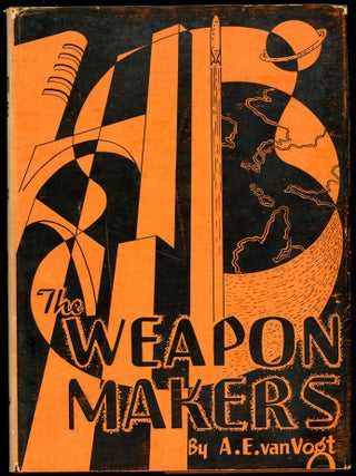 Item #28828 THE WEAPON MAKERS. Van Vogt