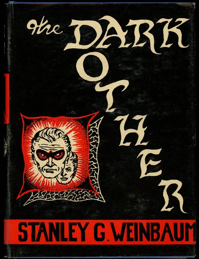 THE DARK OTHER. Stanley G. Weinbaum.