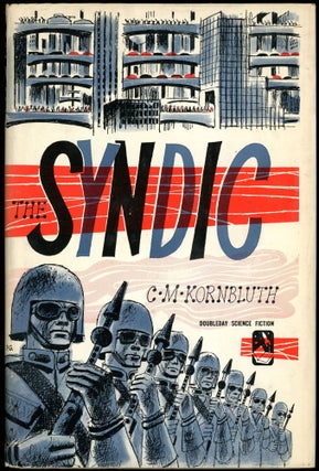 Item #28846 THE SYNDIC. Kornbluth, M