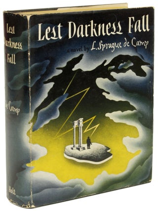 Item #28858 LEST DARKNESS FALL. L. Sprague De Camp