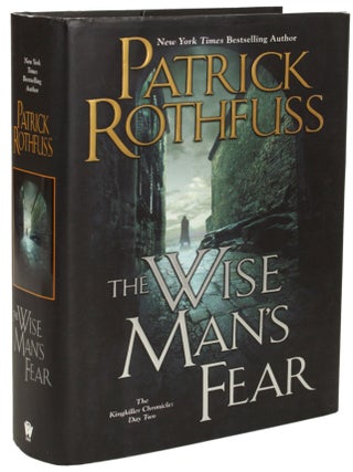Item #28865 THE WISE MAN'S FEAR: THE KINGKILLER CHRONICLE: DAY TWO. Patrick Rothfuss