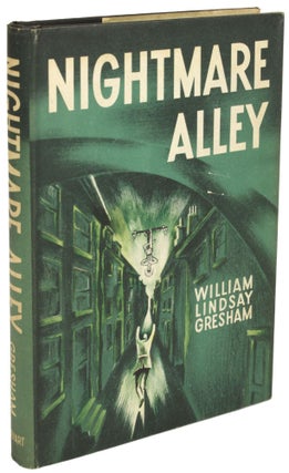 Item #28925 NIGHTMARE ALLEY. William Lindsay Gresham