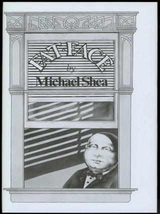 Item #28955 FAT FACE. Michael Shea
