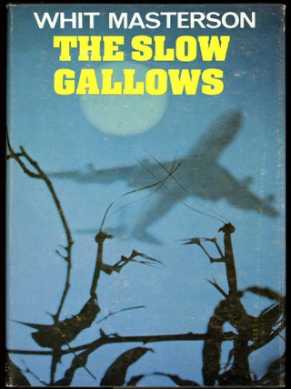 Item #28974 THE SLOW GALLOWS. Whit Masterson, pseudonym here for Robert Wade