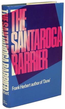 Item #28978 THE SANTAROGA BARRIER. Frank Herbert