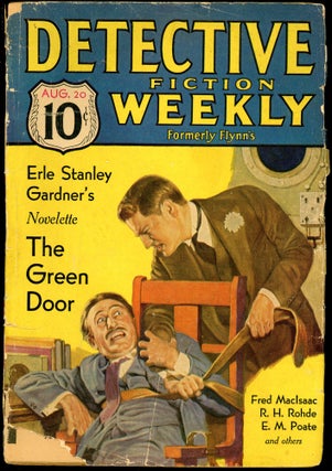 Item #29040 DETECTIVE FICTION WEEKLY. ERLE STANLEY GARDNER, 1932 DETECTIVE FICTION WEEKLY. August...