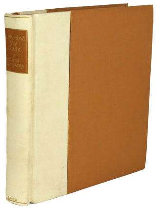 Item #29043 TIME AND THE GODS. Lord Dunsany, Edward Plunkett
