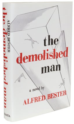 Item #29055 THE DEMOLISHED MAN. Alfred Bester